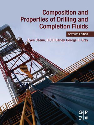 cover image of Composition and Properties of Drilling and Completion Fluids